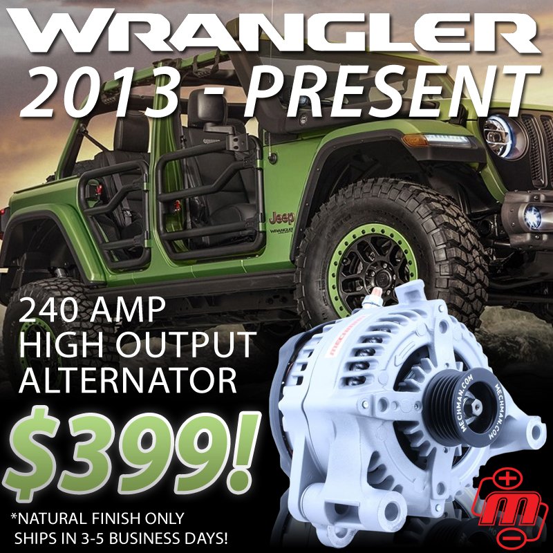 Attention 2013 Present Jeep Wrangler Owners, 240A 399!! MechMan